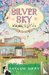 Gray, Taylor - Silver Sky