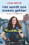Hester, Lieke - Het wordt ook steeds gekker
