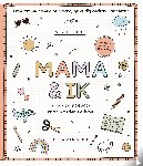Vliet, Elma van - Mama & ik