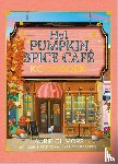 Gilmore, Laurie - Het Pumpkin Spice Café-kookboek