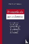 Baars e.a., Prof. Dr. A. - Evangelicals, een verkenning - opstellen over Amerikaanse evangelicalen en hun invloed op het gereformeerd protestantisme in Nederland.