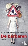 Baricco, Alessandro - De barbaren