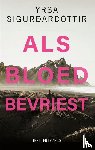 Sigurdardottir, Yrsa - Als bloed bevriest