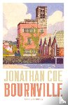 Coe, Jonathan - Bournville