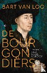 Loo, Bart van - De Bourgondiërs