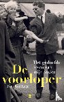 Rooduijn, Tom - De voorloper