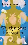 Nieuwdorp, Max - Wij zijn onze hormonen