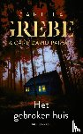 Grebe, Camilla - Het gebroken huis