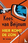 Beijnum, Kees van - Hier komt de zon