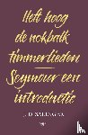 Salinger, J.D. - Heft hoog de nokbalk, timmerlieden en Seymour, een introductie