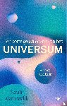 Malik, Sarah Alam - Een korte geschiedenis van het universum
