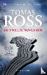 Ross, Tomas - De tweede november