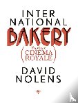 Nolens, David - International Bakery