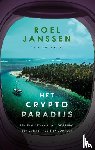 Janssen, Roel - Het cryptoparadijs