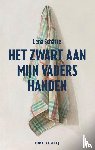 Schätte, Lena - Het zwart aan mijn vaders handen
