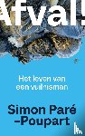 Paré-Poupart, Simon - Afval!