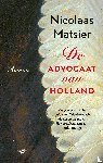 Matsier, Nicolaas - De advocaat van Holland