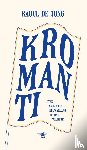 Jong, Raoul de - Kromanti