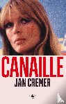 Cremer, Jan - Canaille