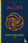 Eggers, Dave - Het Alles