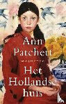 Patchett, Ann - Het hollandse huis