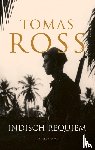 Ross, Tomas - Indisch Requiem