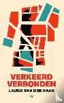 Haar, Laura van der - Verkeerd verbonden
