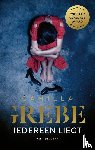 Grebe, Camilla - Iedereen liegt