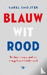 Smouter, Karel - Blauw wit rood