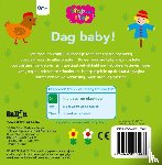  - Dag baby!