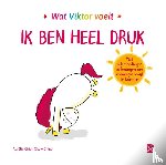  - Ik ben heel druk