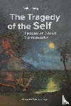 Sangiacomo, Andrea - The Tragedy of the Self