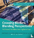  - Crossing Borders, Blending Perspectives