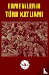 FORUM, Tulip - ERMENİLERİN TÜRK KATLİAMI