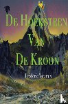 Yaramis, Frédéric - De Hoeksteen Van De kroon - De Kronieken Van Yaghani, boek 1