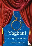 Yaramis, Frédéric - Yaghani - De Kronieken Van Yaghani, boek 3