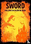 Hugo Elena, Dhr - The four horseman of Halloween: Sword - Halloween coloring book