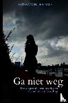 Van der Male, Krisha - Ga niet weg
