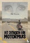 Wintein, Rik - Het Ontwaken van Motormuis
