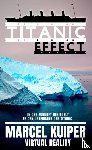 Kuiper, Marcel - Titanic Effect