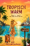 Rosbergen, Nathalie - Tropisch warm