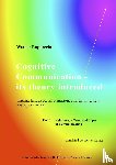 Rupprecht, Werner - Cognitive Communication - its theory introduced