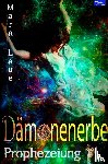 Laue, Mara - Prophezeiung