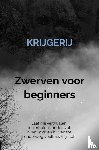 De Krijger, Wichard - Krijgerij