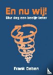 Oeben, Frank - En nu wij!