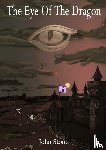 Stone, John - The Eye of the Dragon