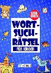 Press, Verblix - Wortsuchrätsel für Kinder - Rätselbuch für Kinder für viel Rätselspaß und Konzentrationstraining für Kinder und Jugendliche