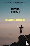 Bundu, Tumba - Das Letzte Testament