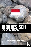 Languages, Pinhok - Indonesisch vocabulaireboek - Aanpak Gebaseerd Op Onderwerp
