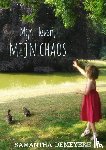 Demeyere, Samantha - Mijn Leven. Mijn chaos.